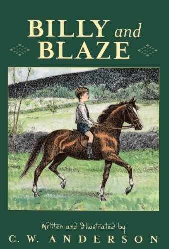 Cover for C. W. Anderson · Billy and Blaze (Turtleback School &amp; Library Binding Edition) (Billy and Blaze Books (Pb)) (Hardcover Book) (1992)