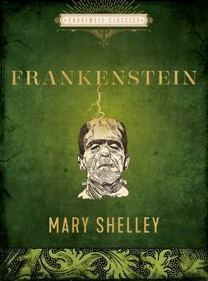 Cover for Mary Shelley · Frankenstein - Chartwell Classics (Gebundenes Buch) (2022)