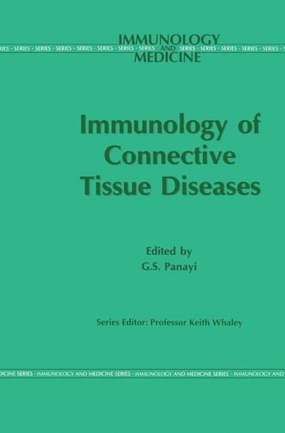 Cover for G S Panayi · Immunology of the Connective Tissue Diseases - Immunology and Medicine (Innbunden bok) [1994 edition] (1994)