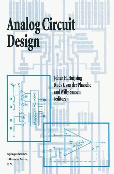 Cover for Huijsing · Analog Circuit Design: Operational Amplifiers, Analog to Digital Convertors, Analog Computer Aided Design (Hardcover Book) (1992)