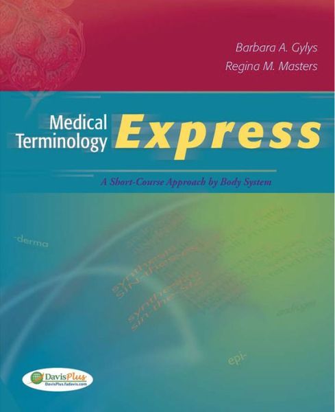 Cover for Barbara A. Gylys · Medical Terminology Express (Paperback Book) (2010)