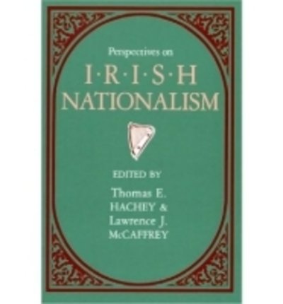 Cover for Thomas E Hachey · Perspectives On Irish Nationalism (Paperback Bog) (1988)