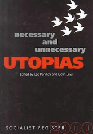 Cover for Leo Panitch · Socialist Register (Necessary Utopias) (Inbunden Bok) (1999)