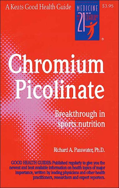 Chromium Picolinate - Richard Passwater - Boeken - Keats Pub Inc - 9780879835880 - 16 juli 1994