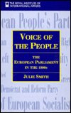 Voice of the People - Julie Smith - Książki - Royal Institute of International Affairs - 9780905031880 - 31 grudnia 1995