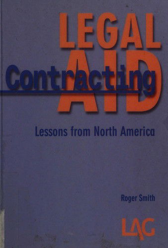 Cover for Roger Smith · Legal Aid Contracting: Lessons from North America (Paperback Book) (1998)