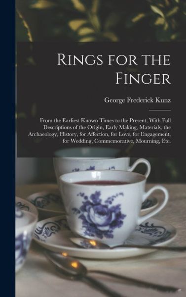 Cover for George Frederick Kunz · Rings for the Finger (Buch) (2022)