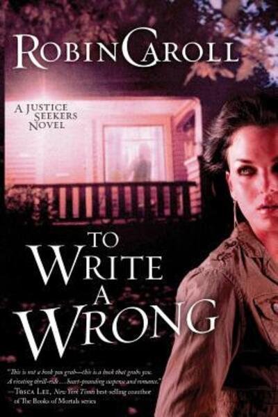 Cover for Robin Caroll · To Write A Wrong (Paperback Book) (2019)