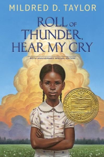 Roll of Thunder, Hear My Cry 40th Anniversary Special Edition - Mildred D. Taylor - Books - Dial Books - 9781101993880 - January 5, 2016