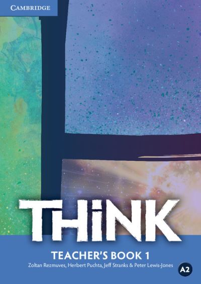 Cover for Zoltan Rezmuves · Think Level 1 Teacher's Book - Think (Pocketbok) [New edition] (2015)