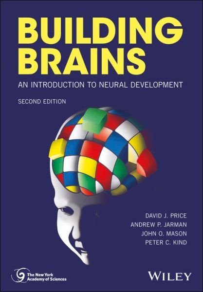 Cover for Price, David J. (University of Edinburgh) · Building Brains: An Introduction to Neural Development - New York Academy of Sciences (Pocketbok) (2017)