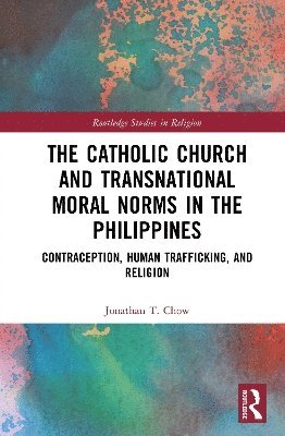 Cover for Chow · Chow - Catholic Church Human Rights (Hardcover Book) (2025)