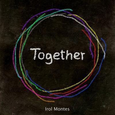 Cover for Irol Montes · Together (Paperback Book) (2016)