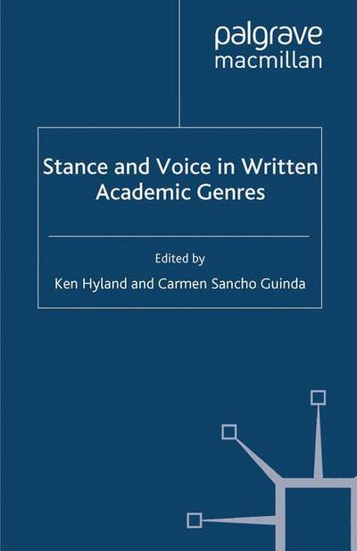 Cover for Carmen Sancho Guinda · Stance and Voice in Written Academic Genres (Paperback Book) [1st ed. 2012 edition] (2012)