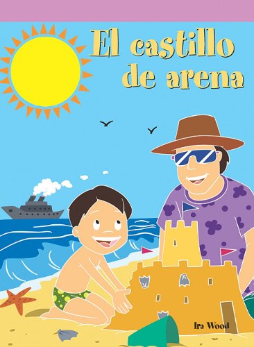 Cover for Ira Wood · El Castillo De Arena/ the Sandcastle (Paperback Book) [Spanish edition] (2006)