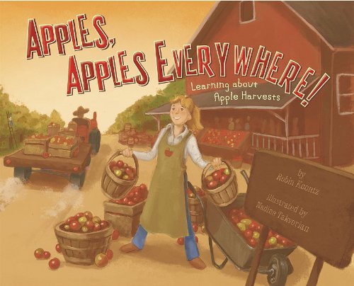 Cover for Robin Koontz · Apples, Apples Everywhere!: Learning About Apple Harvests (Autumn) (Paperback Book) (2010)