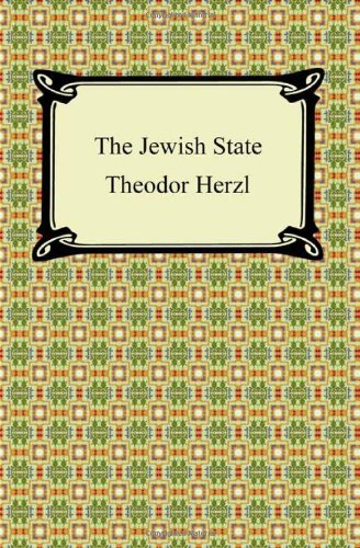 The Jewish State - Theodor Herzl - Książki - Digireads.com - 9781420942880 - 2011