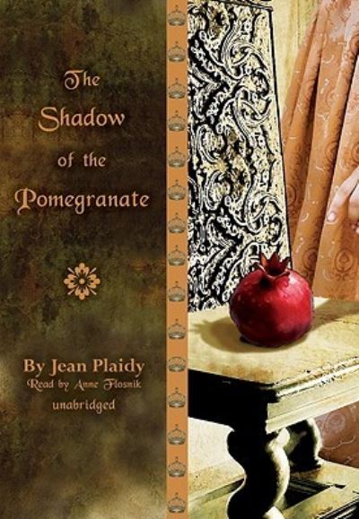 Cover for Jean Plaidy · The Shadow of the Pomegranate (N/A) (2009)