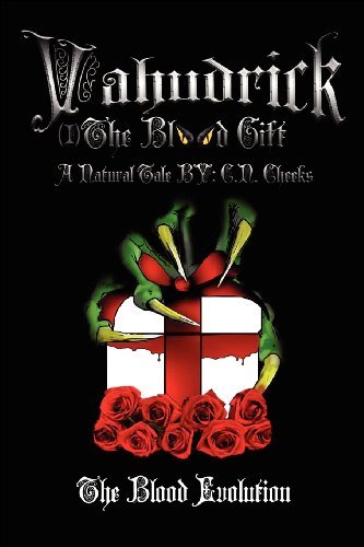Cover for C.n. Cheeks · Vahudrick (I): the Blood Gift (Paperback Book) (2012)