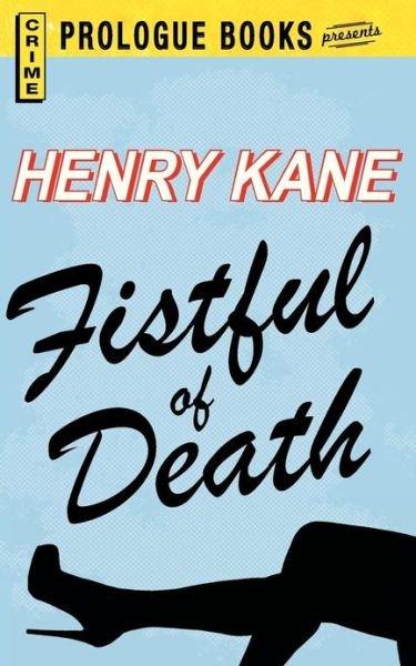 Cover for Henry Kane · Fistful of Death (Pocketbok) (2013)