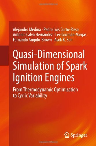 Cover for Alejandro Medina · Quasi-Dimensional Simulation of Spark Ignition Engines: From Thermodynamic Optimization to Cyclic Variability (Hardcover Book) [2014 edition] (2013)