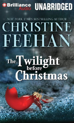 Cover for Christine Feehan · The Twilight Before Christmas (Audiobook (CD)) [Unabridged edition] (2012)