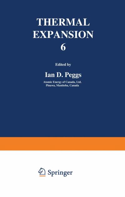 Thermal Expansion 6 - I D Peggs - Böcker - Springer-Verlag New York Inc. - 9781461590880 - 12 december 2012