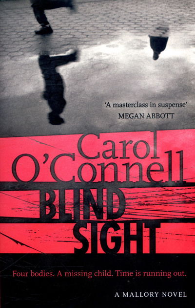 Cover for Carol O'Connell · Blind Sight: Kathy Mallory 12 (Paperback Book) (2017)