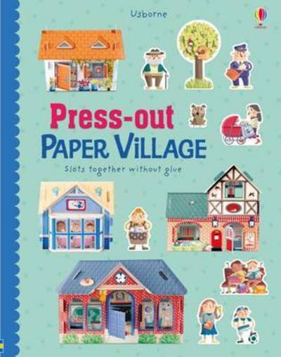Press-out Paper Village - Press-outs - Fiona Watt - Books - Usborne Publishing Ltd - 9781474923880 - April 1, 2017