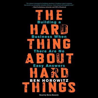 The Hard Thing about Hard Things - Ben Horowitz - Muzyka - HARPERCOLLINS - 9781483002880 - 4 marca 2014