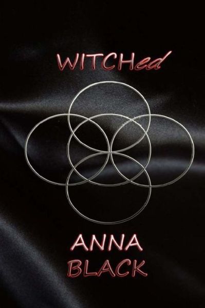 Cover for Anna Black · Witched (Pocketbok) (2013)