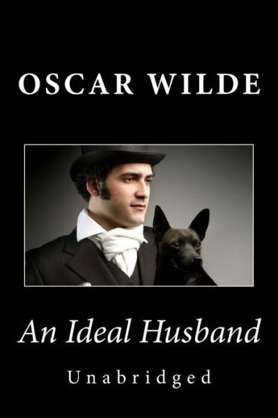 Cover for Oscar Wilde · An Ideal Husband (Unabridged) (Paperback Bog) (2013)