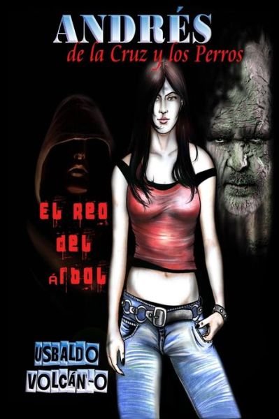 Cover for Usbaldo Volcan · El Reo Del Arbol (Pocketbok) (2014)