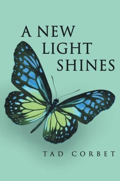 Cover for Tad Corbet · A New Light Shines (Paperback Bog) (2015)