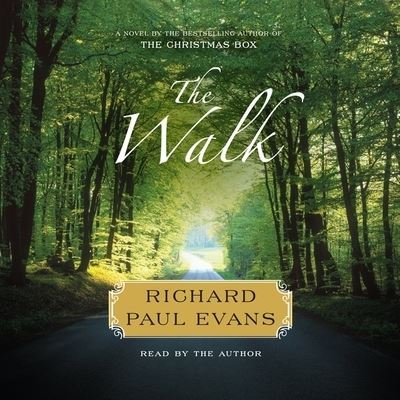 Cover for Richard Paul Evans · The Walk (CD) (2019)