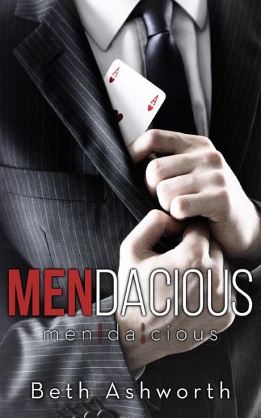 Cover for Beth Ashworth · Mendacious (Paperback Book) (2015)