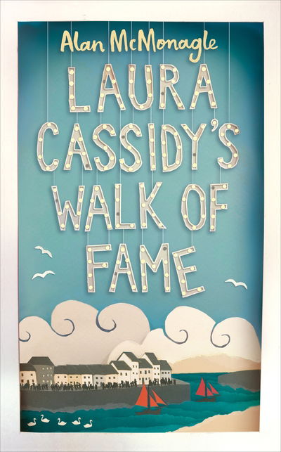 Cover for Alan McMonagle · Laura Cassidy's Walk of Fame (Hardcover Book) (2020)