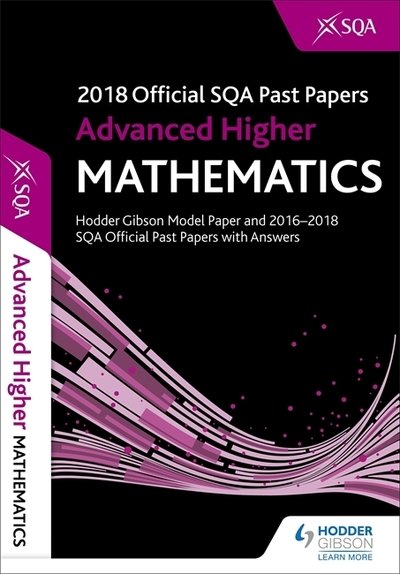 Cover for Sqa · Advanced Higher Mathematics 2018-19 SQA Past Papers with Answers (Pocketbok) (2018)