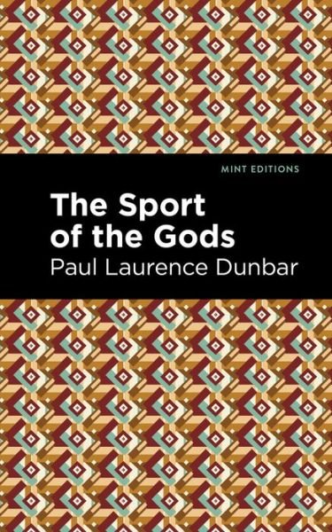 Cover for Paul Laurence Dunbar · The Sport of the Gods - Mint Editions (Pocketbok) (2021)