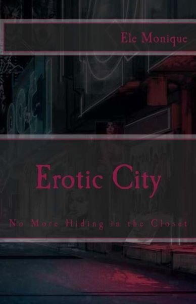 Cover for Ele Monique · Erotic City (Paperback Bog) (2015)
