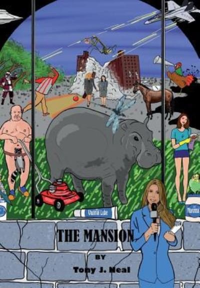 Tony J Neal · The Mansion (Paperback Book) (2015)