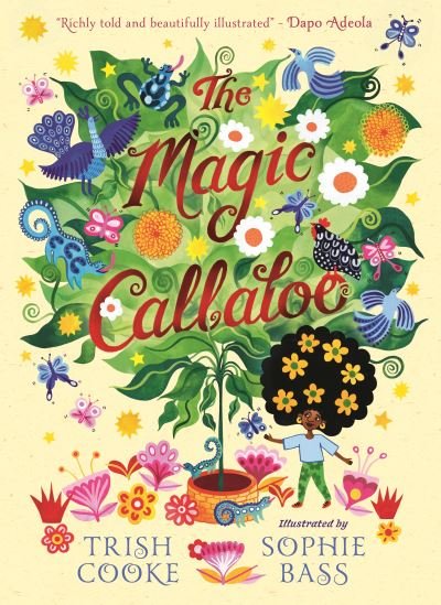 Cover for Trish Cooke · The Magic Callaloo (Hardcover bog) (2024)