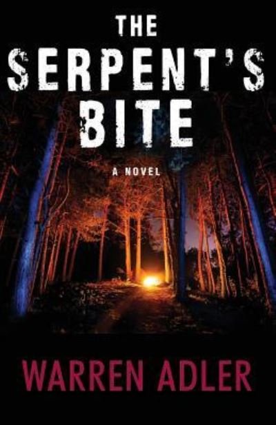 Cover for Warren Adler · The Serpent's Bite (Paperback Bog) (2016)