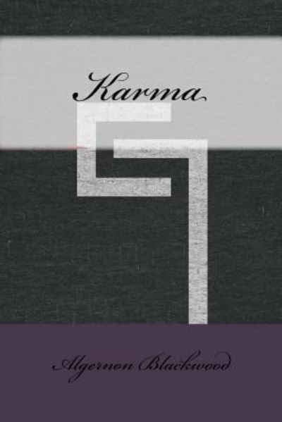 Cover for Algernon Blackwood · Karma (Paperback Book) (2016)