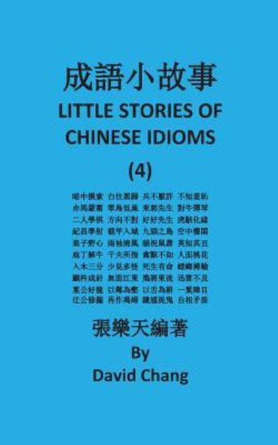 Cover for David Chang · Little Story of Chinese Idioms (Paperback Book) (2016)