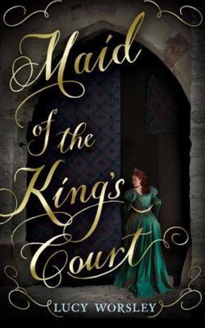 Cover for Lucy Worsley · Maid of the King's Court (CD) (2017)