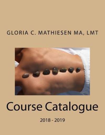 Cover for Gloria C Mathiesen · Course Catalogue (Paperback Book) (2016)