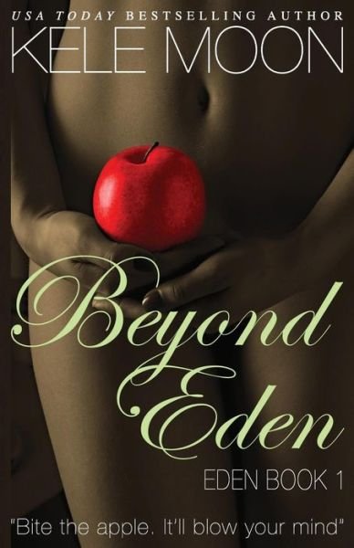 Cover for Kele Moon · Beyond Eden (Taschenbuch) (2017)