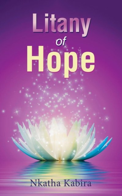 Cover for Nkatha Kabira · Litany of Hope (Paperback Book) (2018)