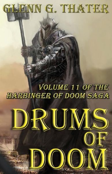 Cover for Glenn G Thater · Drums of Doom (Harbinger of Doom -- Volume 11) (Paperback Book) (2017)